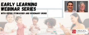 Early Learning Webinar Series